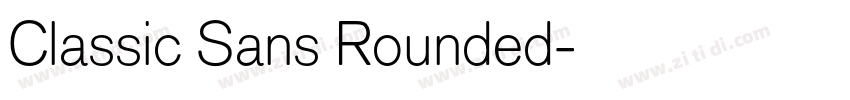 Classic Sans Rounded字体转换